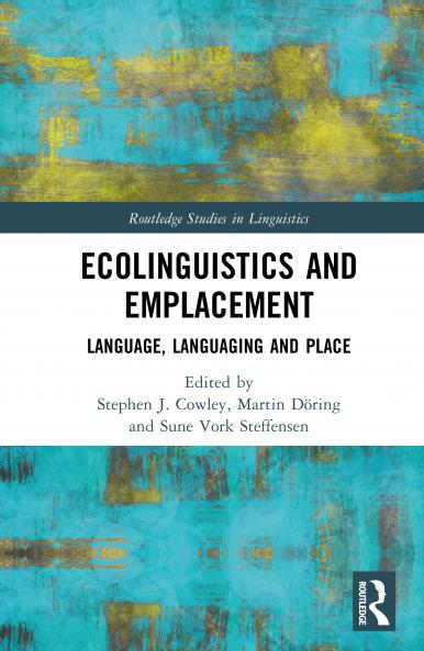 Ecolinguistics and Emplacement