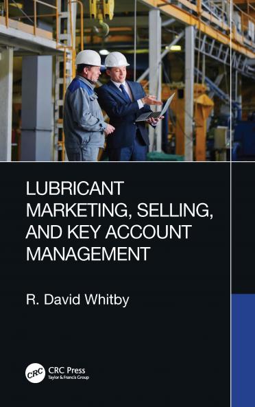 Lubricant Marketing Selling and Key Account Management