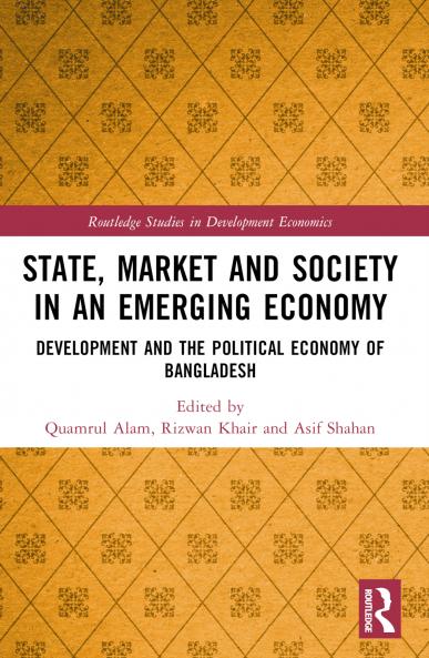 State Market and Society in an Emerging Economy