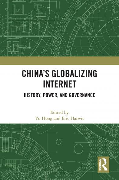 China’s Globalizing Internet