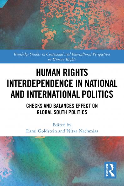 Human Rights Interdependence in National and International Politics