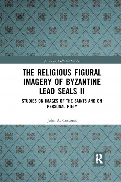 Religious Figural Imagery of Byzantine Lead Seals II