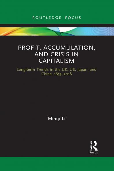 Profit Accumulation and Crisis in Capitalism