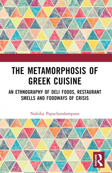 Metamorphosis of Greek Cuisine