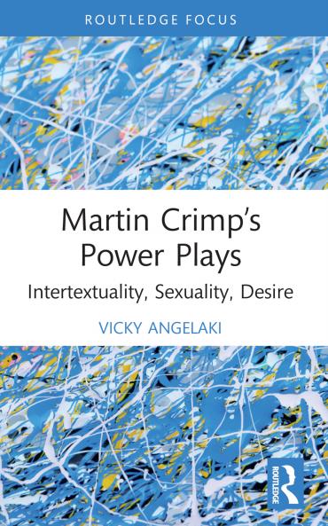 Martin Crimp's Power Plays