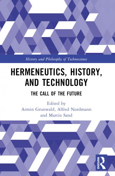 Hermeneutics History and Technology