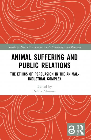Animal Suffering and Public Relations
