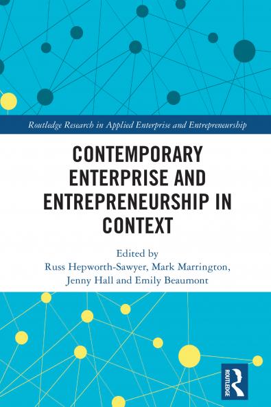 Contemporary Enterprise and Entrepreneurship in Context