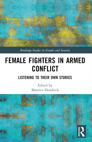 Female Fighters in Armed Conflict