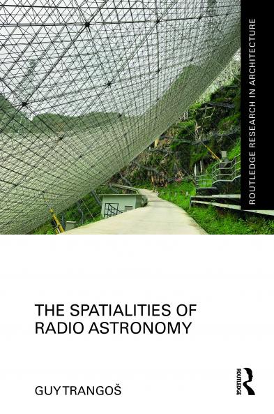 Spatialities of Radio Astronomy