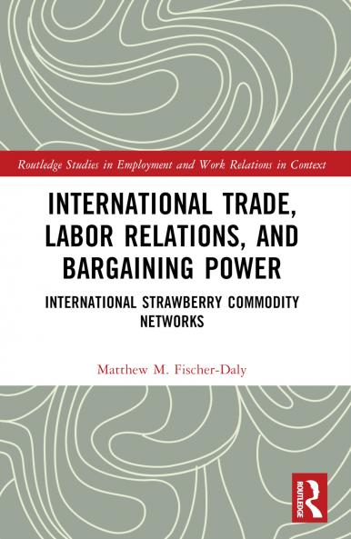 International Trade Labor Relations and Bargaining Power