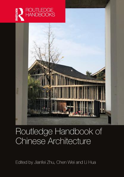 Routledge Handbook of Chinese Architecture