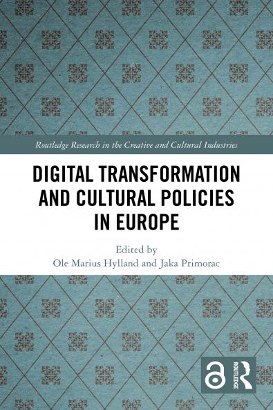 Digital Transformation and Cultural Policies in Europe