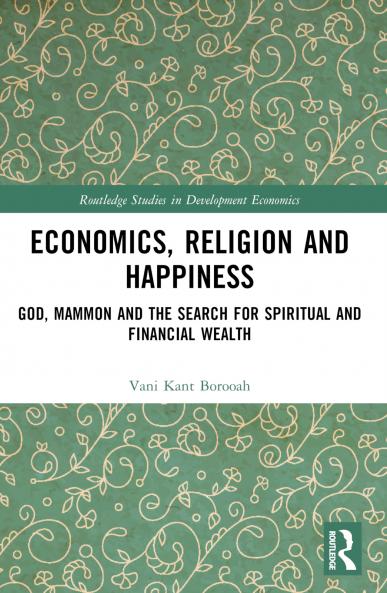 Economics Religion and Happiness