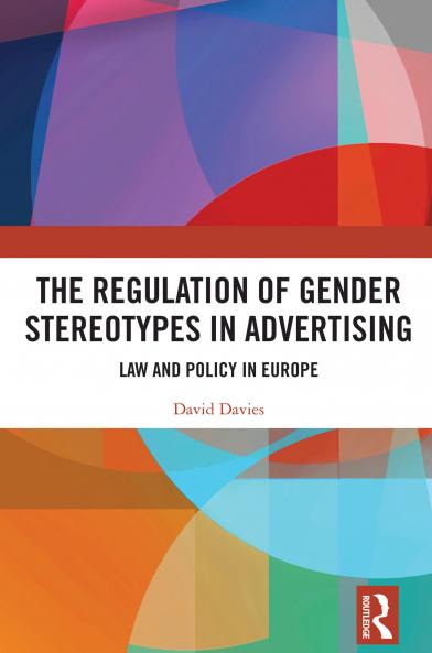 Regulation of Gender Stereotypes in Advertising