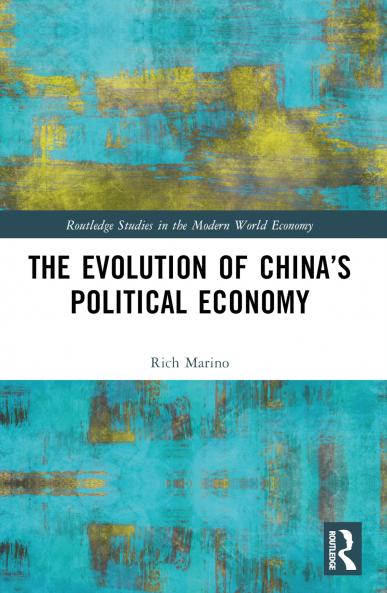 Evolution of China’s Political Economy