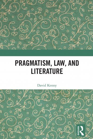 Pragmatism Law and Literature