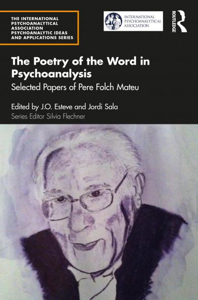 Poetry of the Word in Psychoanalysis