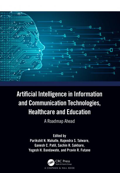 Artificial Intelligence in Information and Communication Technologies Healthcare and Education