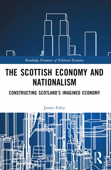Scottish Economy and Nationalism