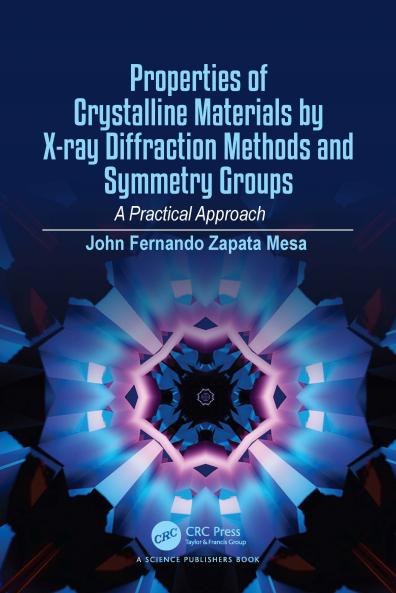 Properties of Crystalline Materials by X-ray Diffraction Methods and Symmetry Groups