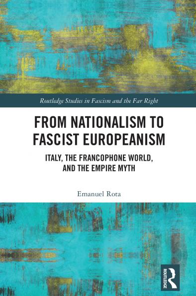 From Nationalism to Fascist Europeanism