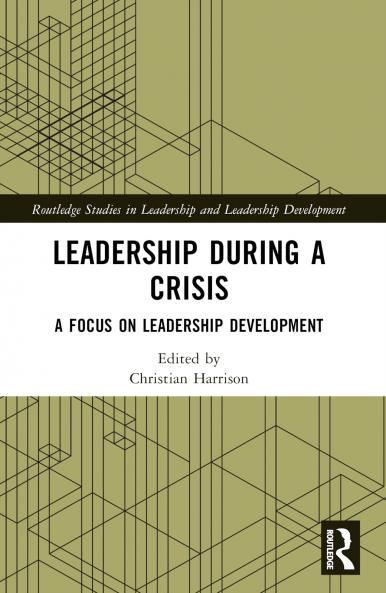 Leadership During a Crisis