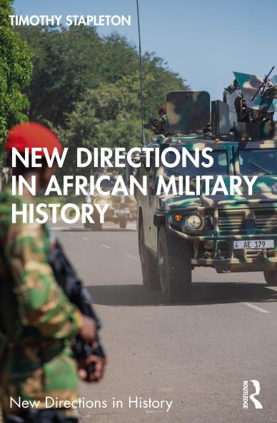 New Directions in African Military History
