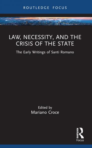 Law Necessity and the Crisis of the State
