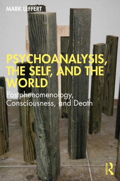 Psychoanalysis the Self and the World