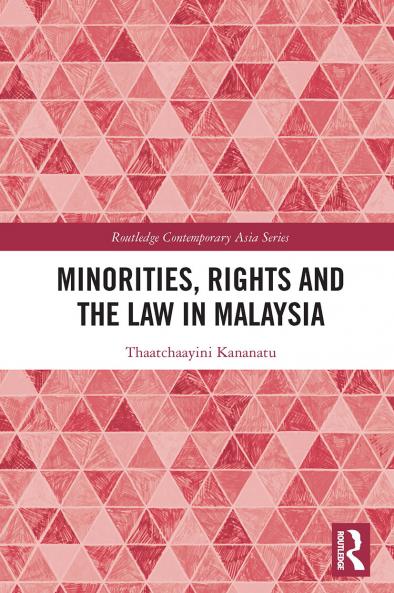 Minorities Rights and the Law in Malaysia