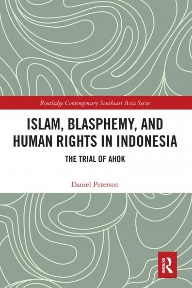 Islam Blasphemy and Human Rights in Indonesia