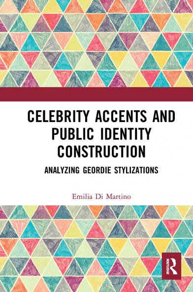 Celebrity Accents and Public Identity Construction