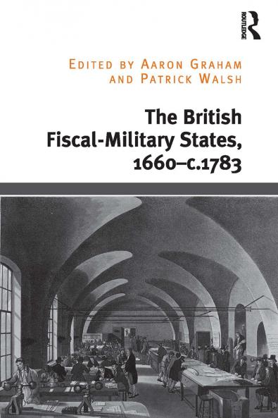 British Fiscal-Military States 1660-c.1783