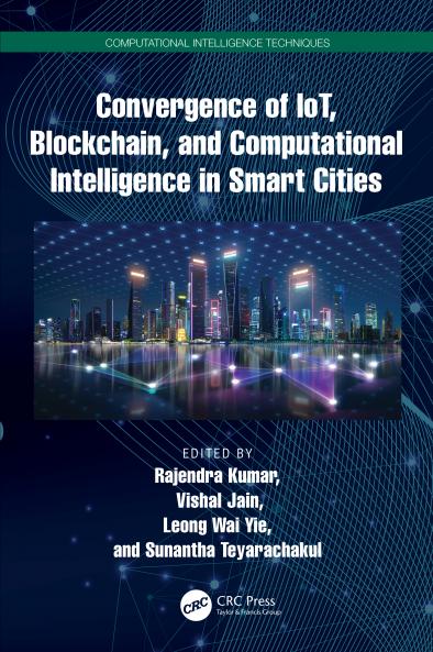 Convergence of IoT Blockchain and Computational Intelligence in Smart Cities