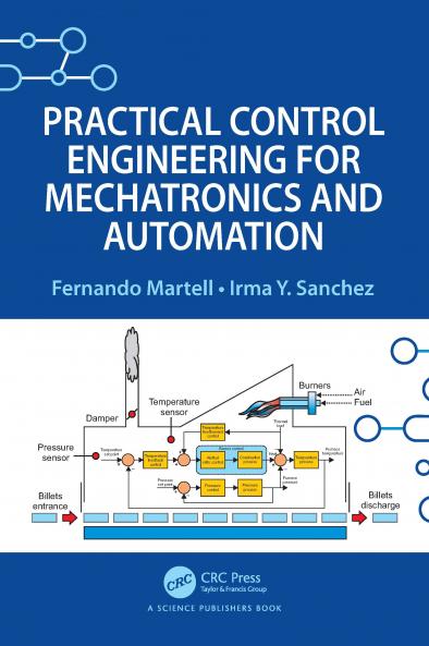 Practical Control Engineering for Mechatronics and Automation