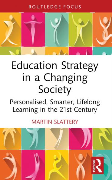 Education Strategy in a Changing Society