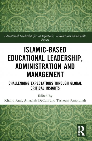 Islamic-Based Educational Leadership Administration and Management