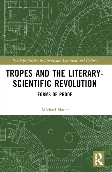 Tropes and the Literary-Scientific Revolution