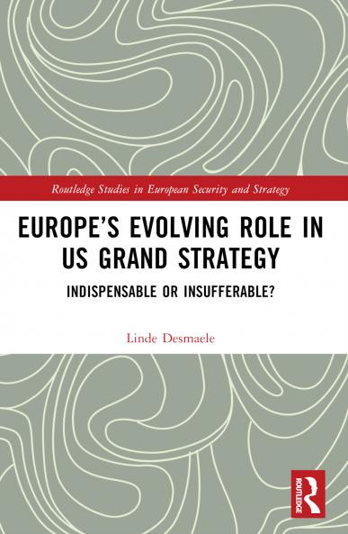 Europe’s Evolving Role in US Grand Strategy