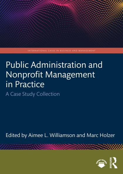Public Administration and Nonprofit Management in Practice