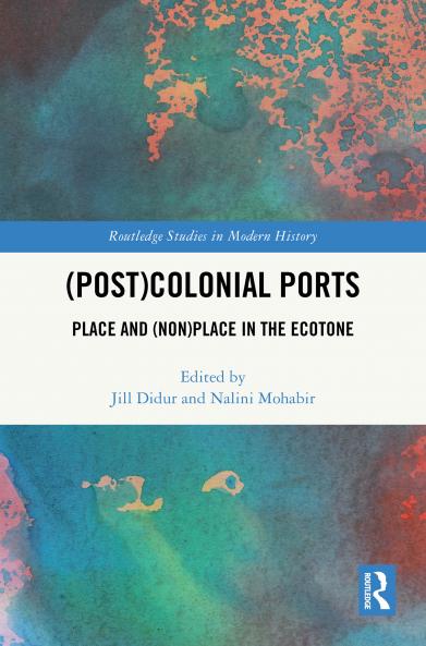 (Post)Colonial Ports