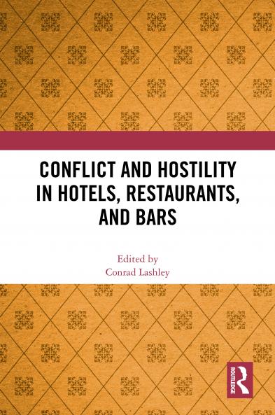 Conflict and Hostility in Hotels Restaurants and Bars