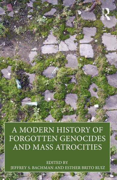 Modern History of Forgotten Genocides and Mass Atrocities