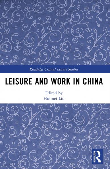 Leisure and Work in China