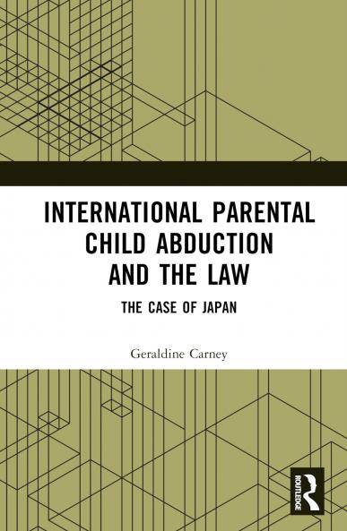 International Parental Child Abduction and the Law