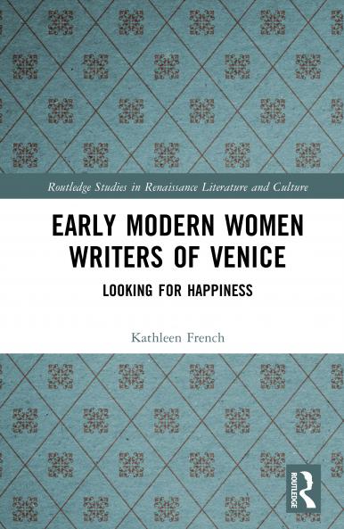 Early Modern Women Writers of Venice