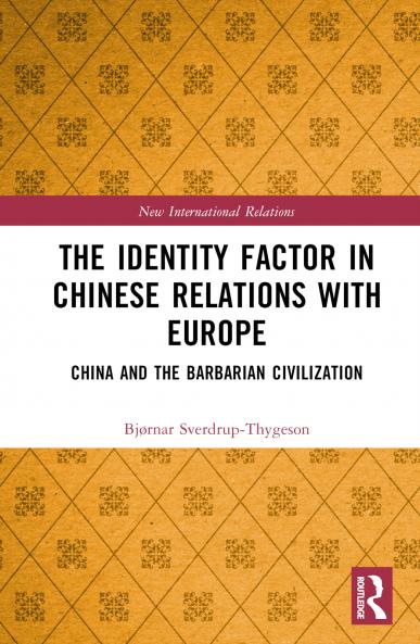 Identity Factor in Chinese Relations with Europe