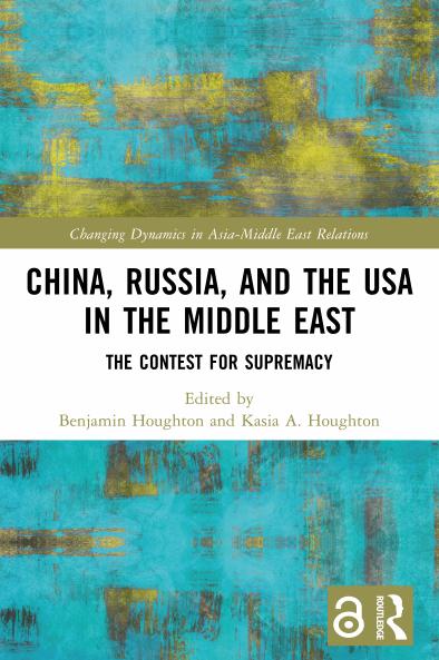 China Russia and the USA in the Middle East