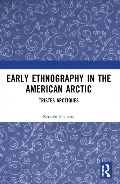 Early Ethnography in the American Arctic